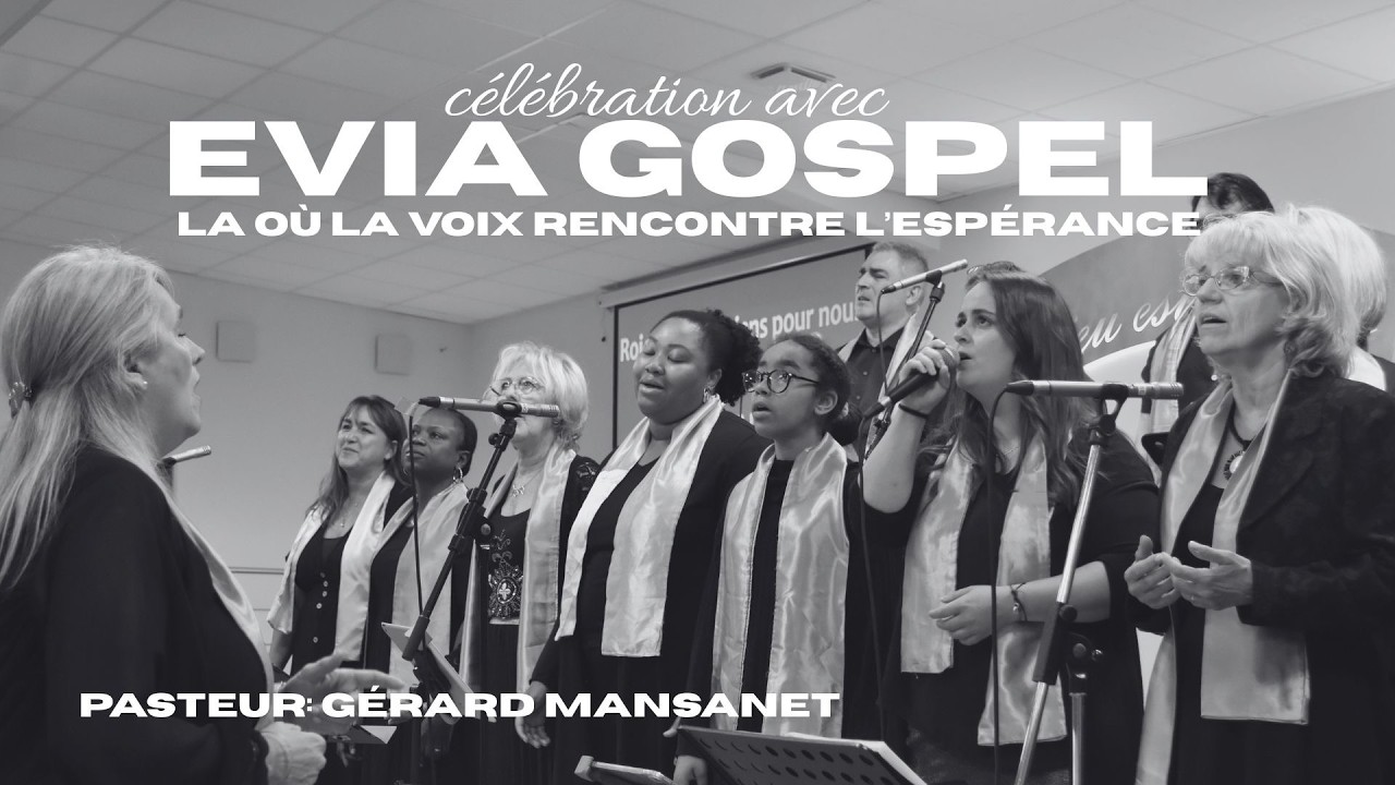 Célébration avec EVIA gospel