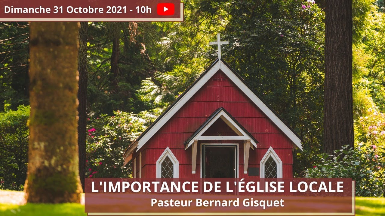 L' importance de l'église locale