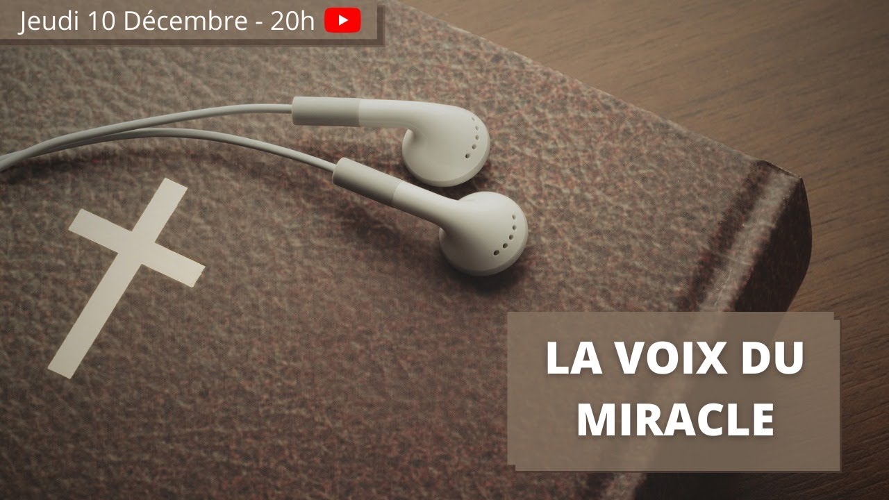 La voix du miracle
