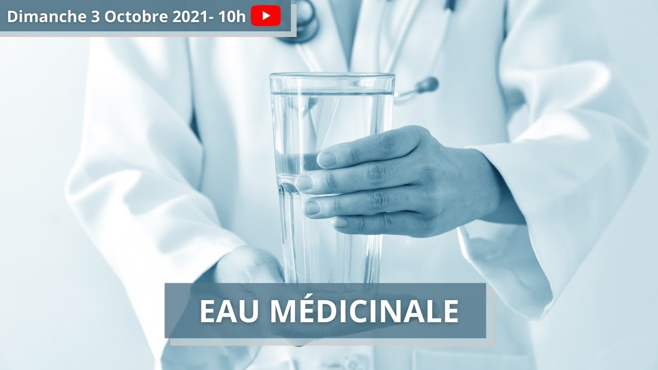 Eau Médicinale