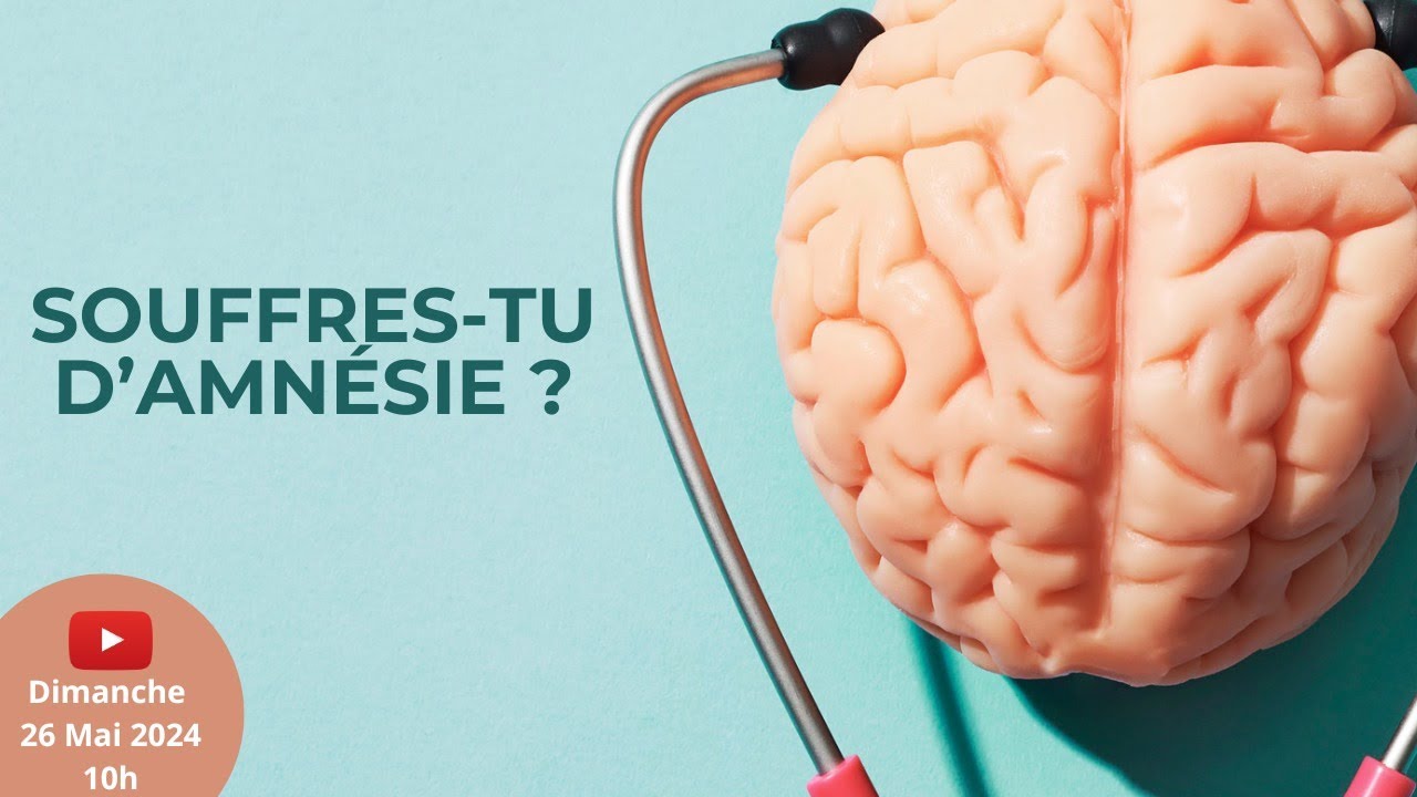 Souffres-tu d'amnesie?