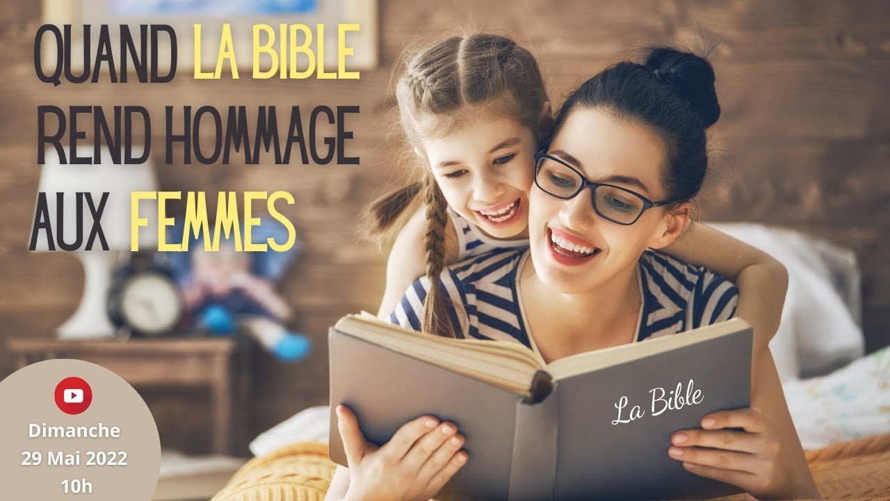 Quand la bible rend hommage aux femmes