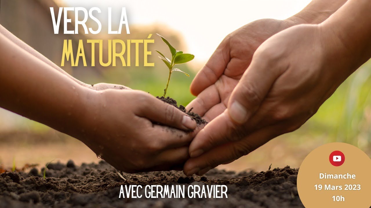 Vers la maturité
