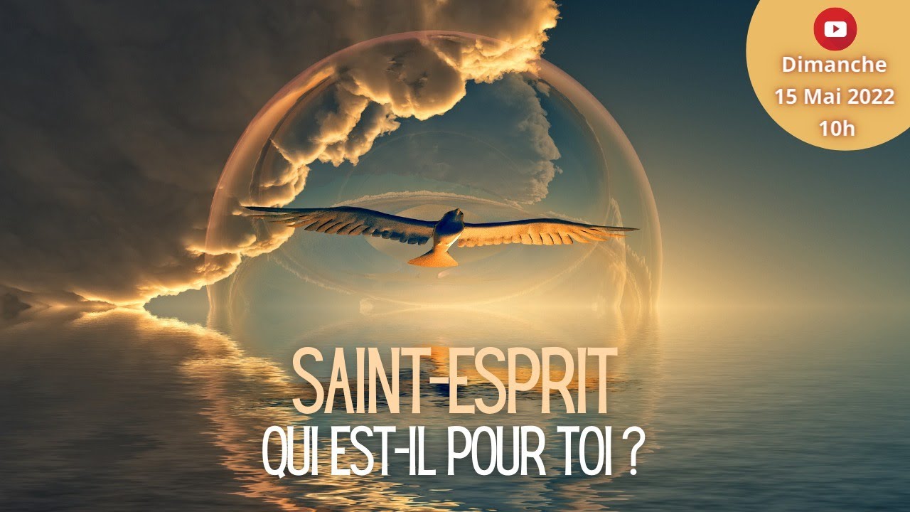 SAINT-ESPRIT Qui est-il pour toi?