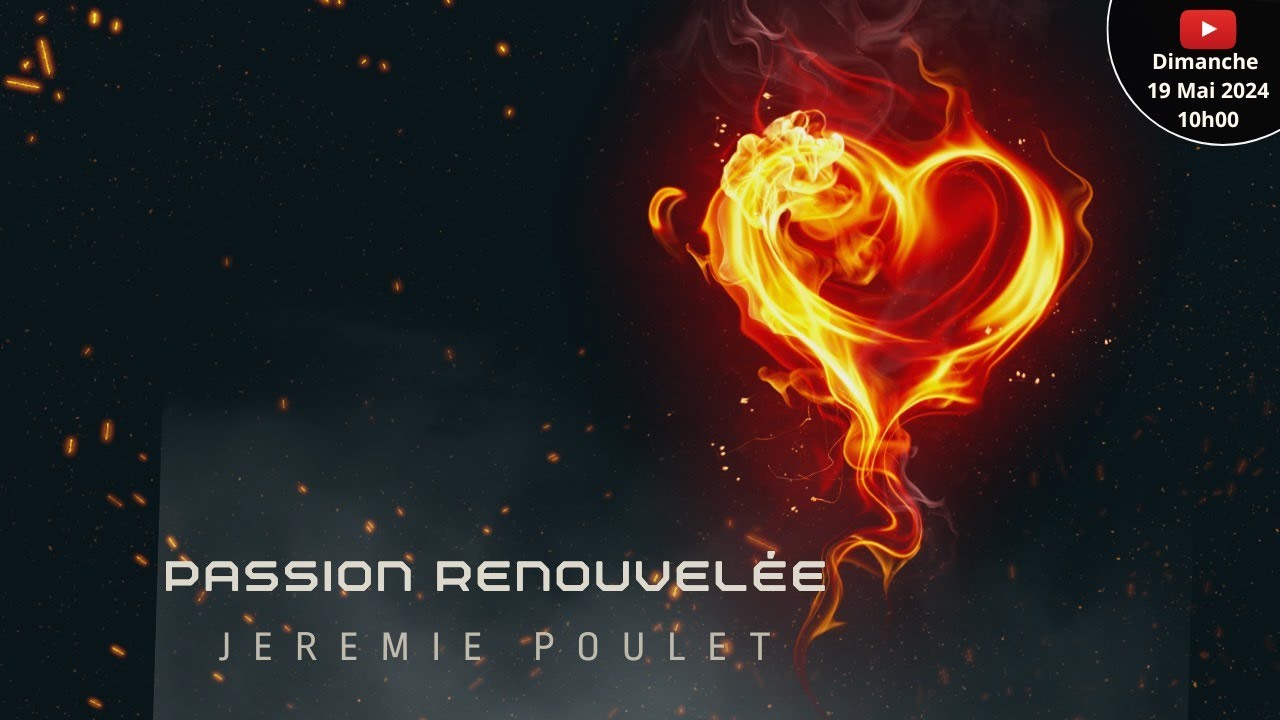 Passion renouvelée