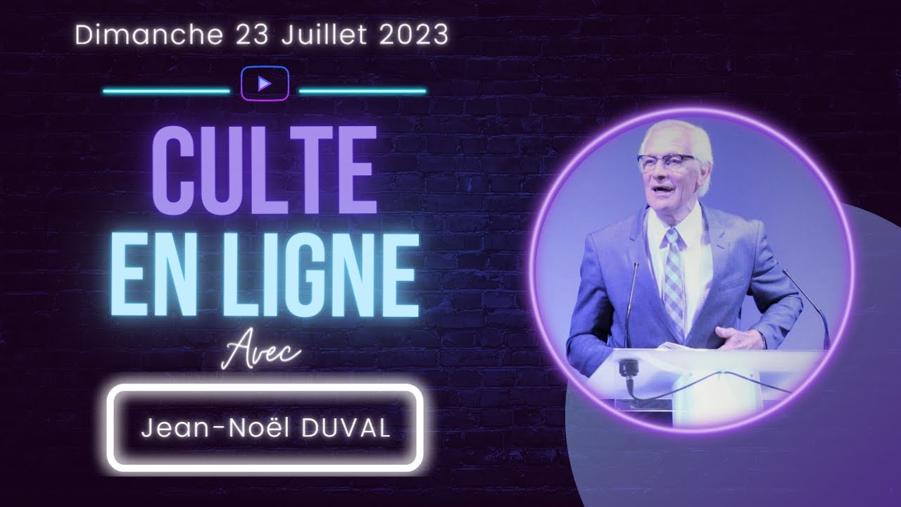 Culte avec Jean-Noël DUVAL