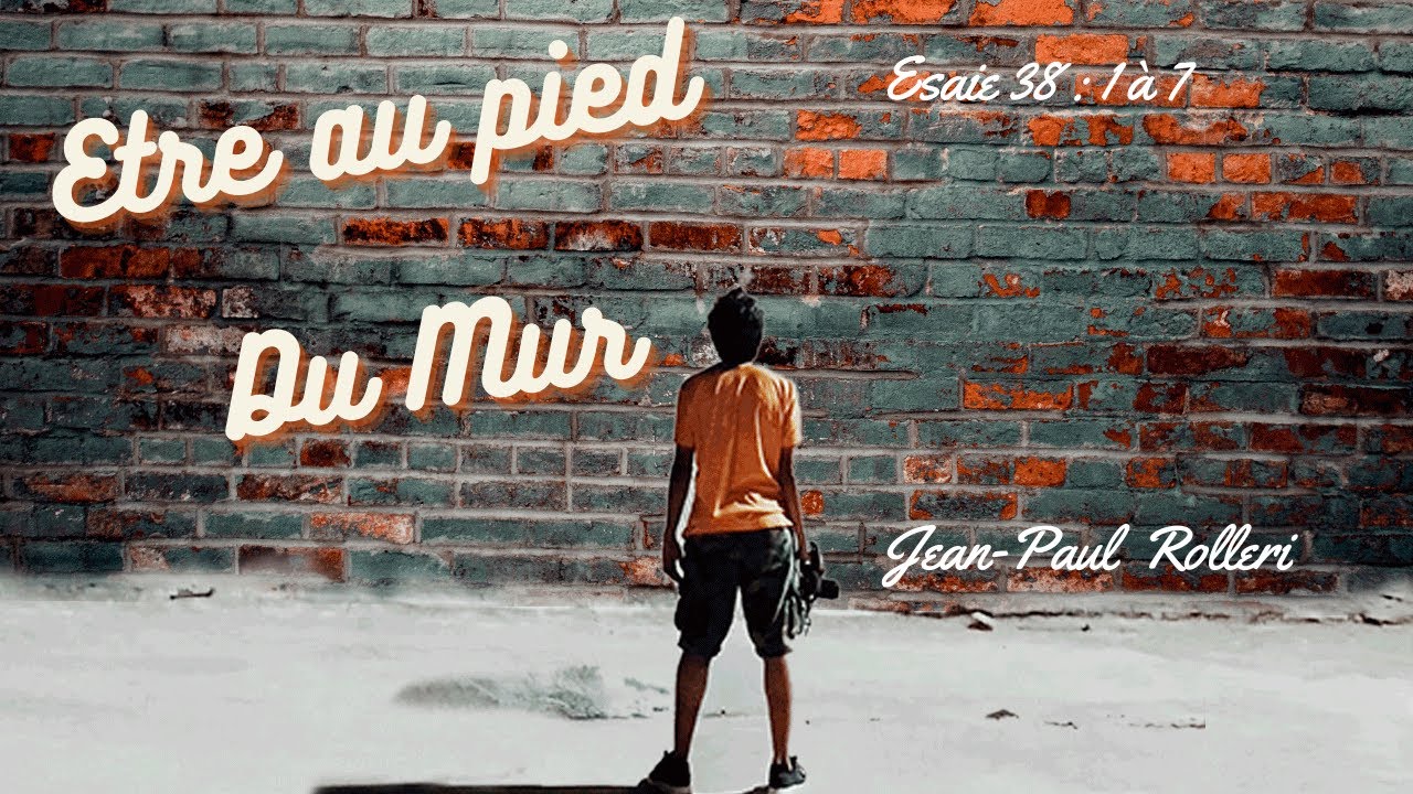 Etre au pied du mur