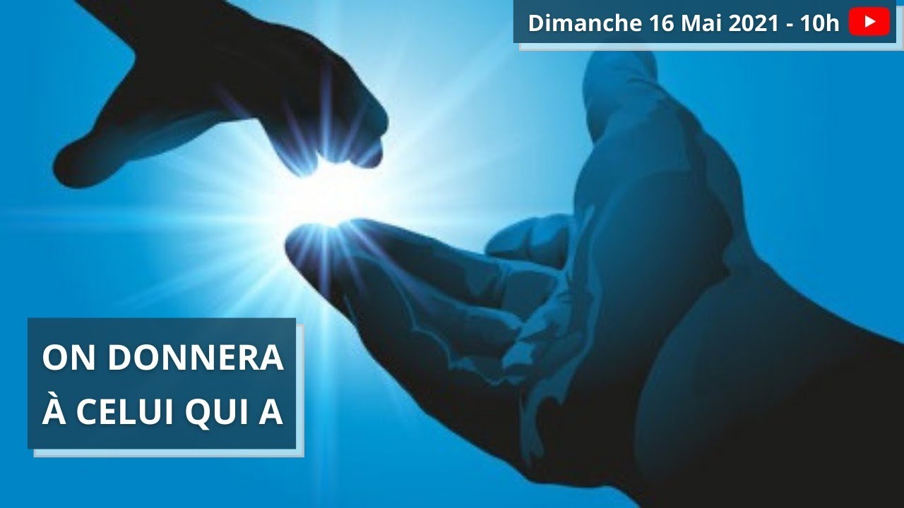 On donnera à celui qui a