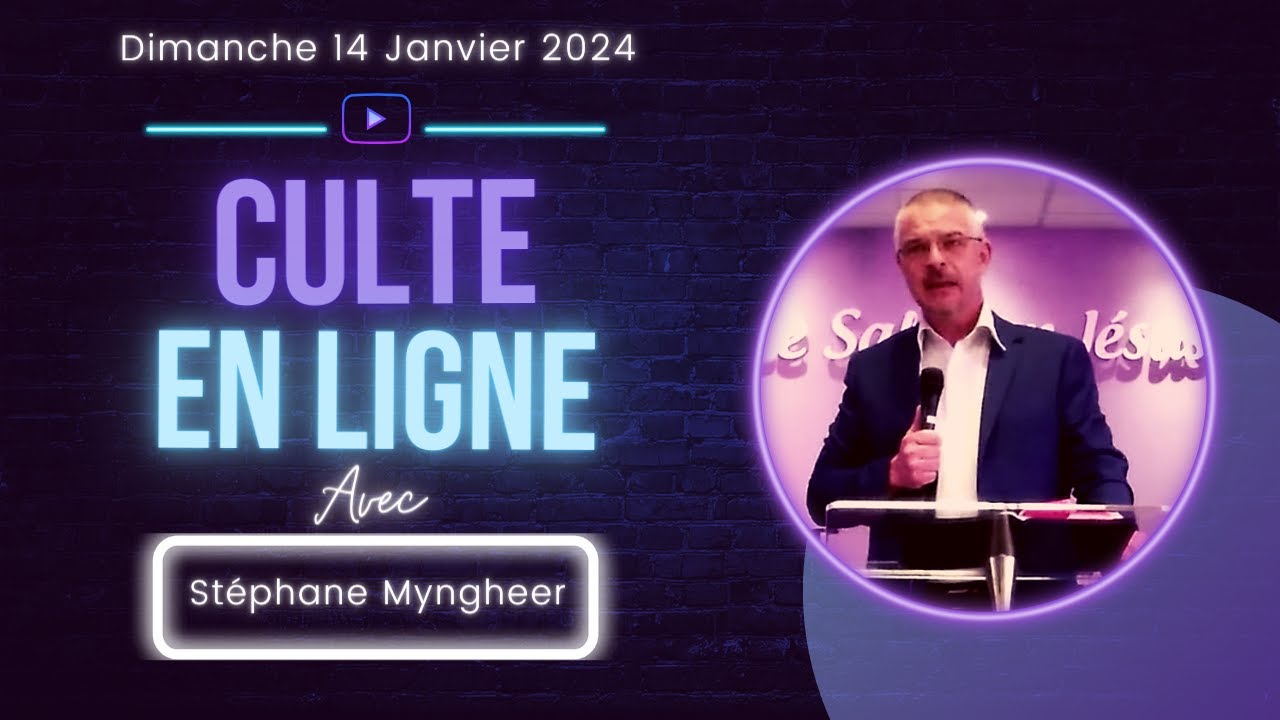 Culte du 14 Janvier