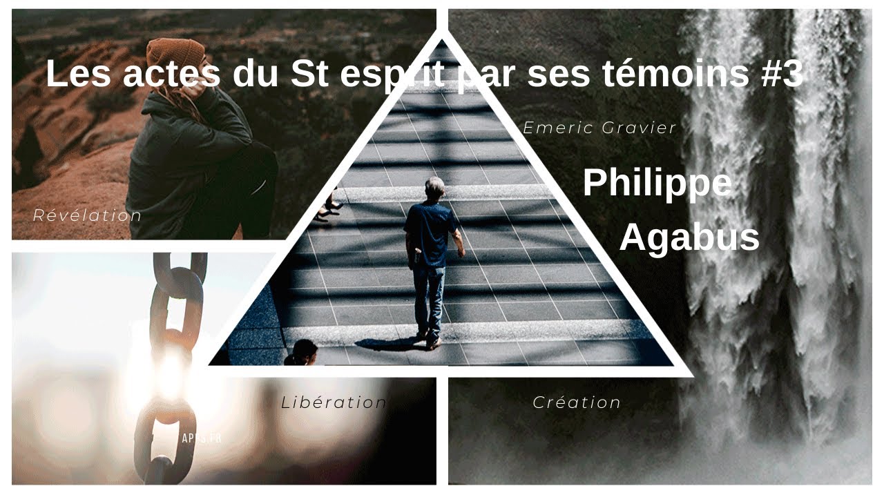 Les actes du St esprit par ses témoins #3 -Philippe & Agabus