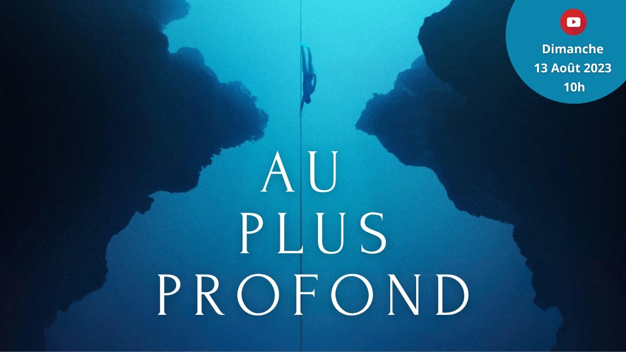 Au plus profond