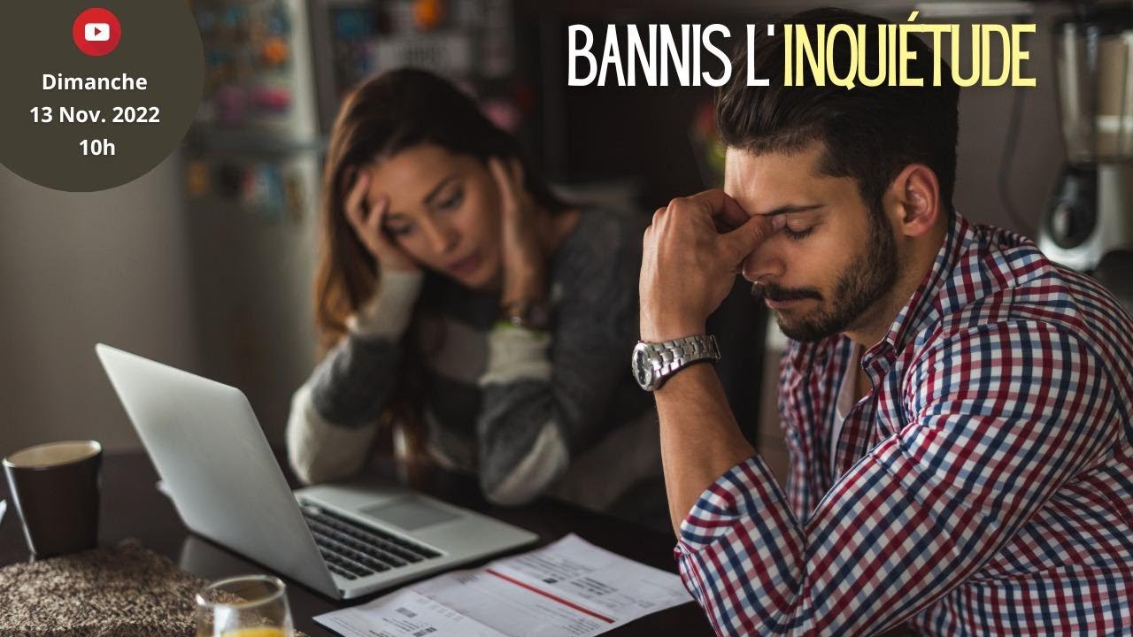 Bannis l'inquiétude