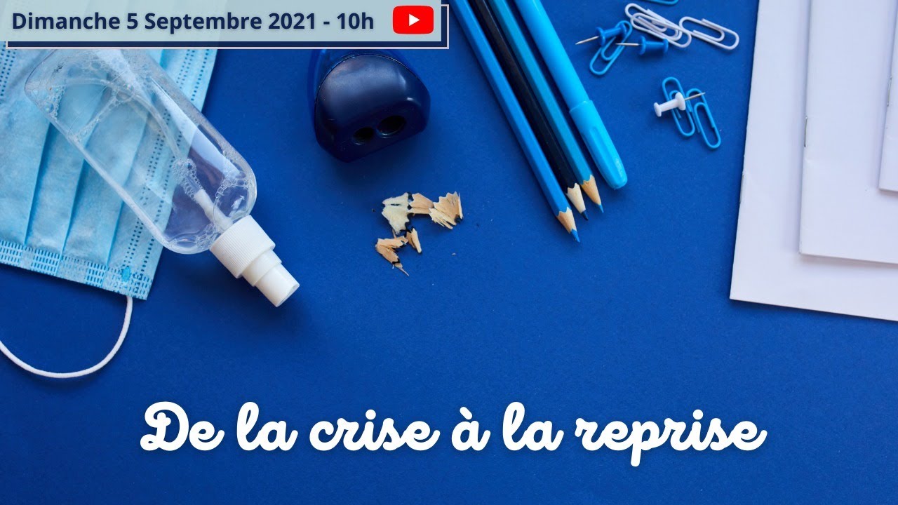 De la crise à la reprise (1/4)