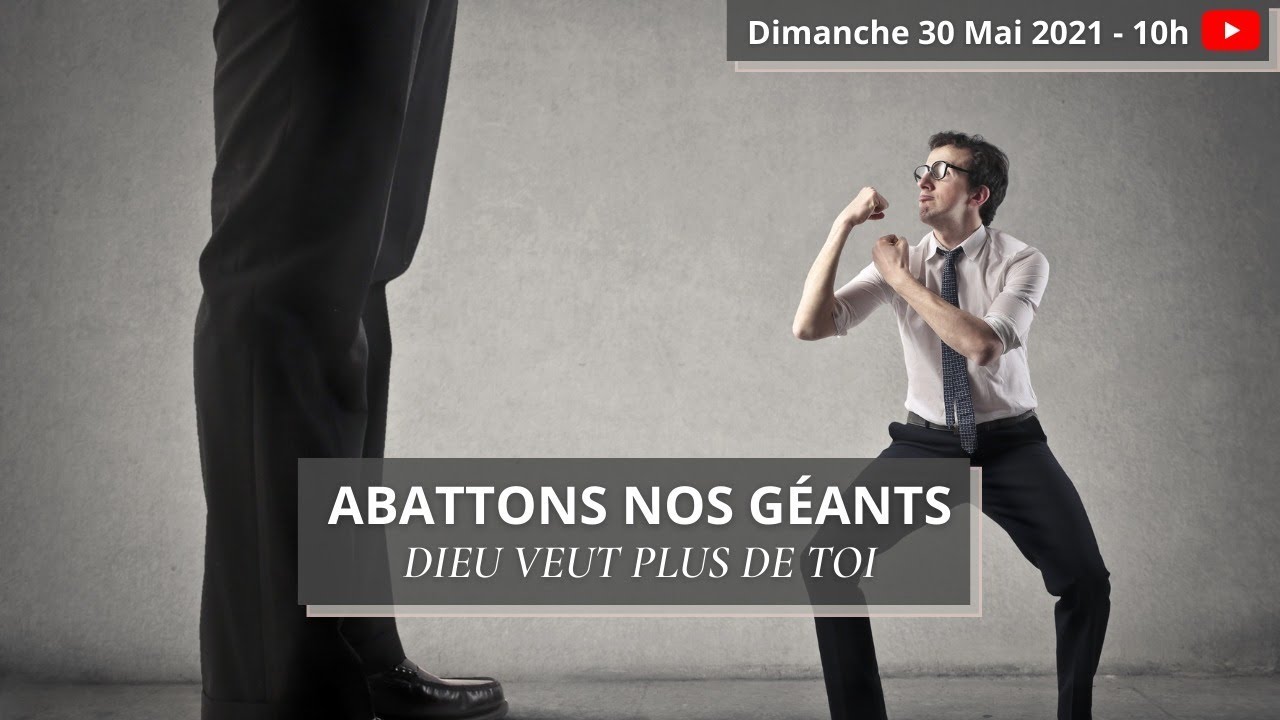 Abattons nos Géants (Dieu veut plus de toi)
