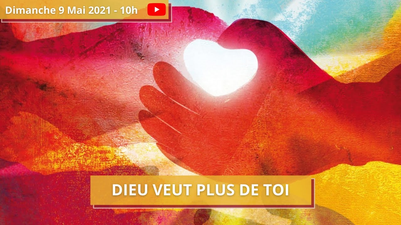 Dieu veut plus de toi