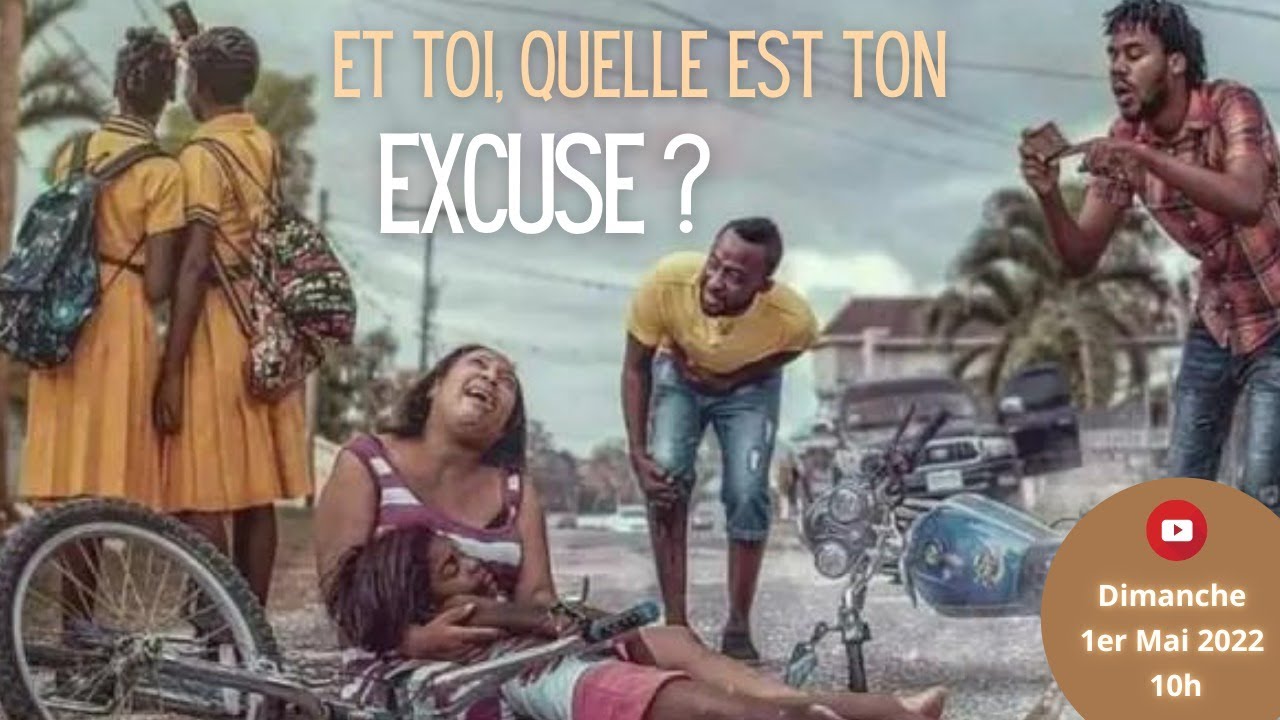 Et toi quelle est ton excuse ?