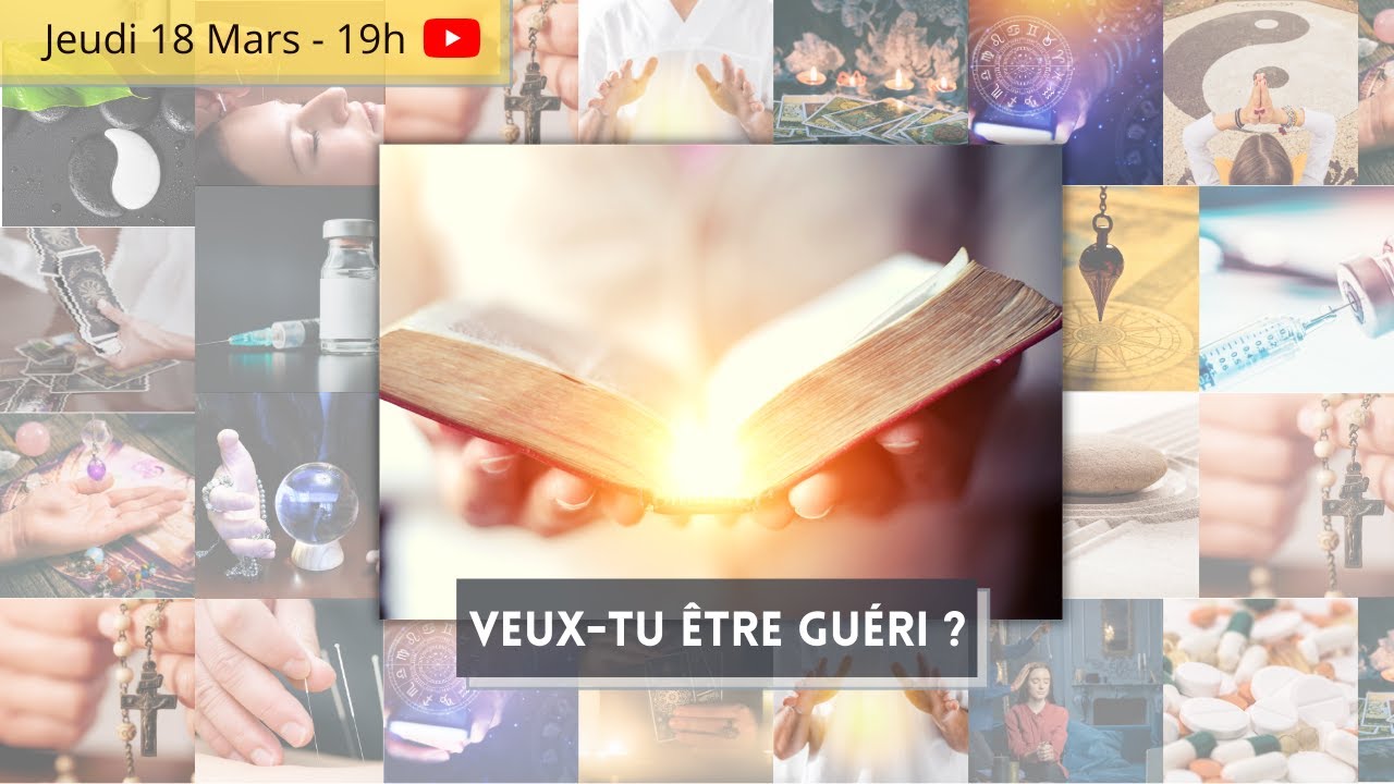 Veux-tu être guéri ?